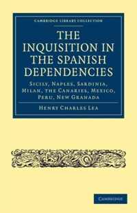 The Inquisition in the Spanish Dependencies