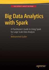 Big Data Analytics with Spark