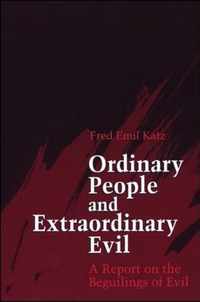 Ordinary People and Extraordinary Evil