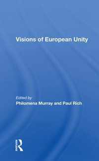 Visions Of European Unity