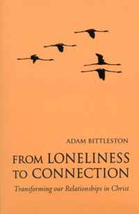 From Loneliness to Connection