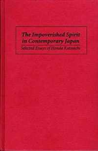 The Impoverished Spirit in Contemporary Japan