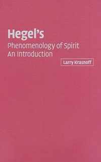 Hegel's Phenomenology of Spirit