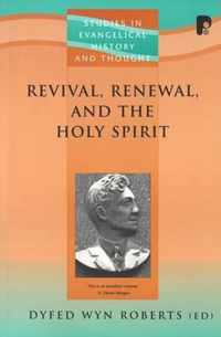 Revival, Renewal, and the Holy Spirit