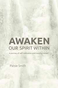 Awaken Our Spirit Within