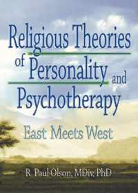 Religious Theories of Personality and Psychotherapy