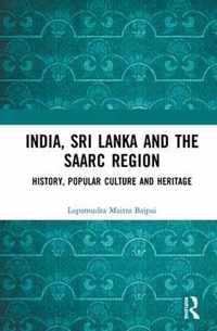 India, Sri Lanka and the SAARC Region