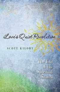 Love's Quiet Revolution