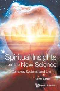 Spiritual Insights From The New Science