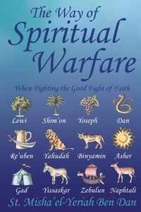 The Way of Spiritual Warfare