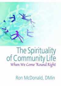 The Spirituality of Community Life