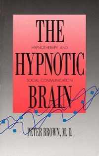 The Hypnotic Brain