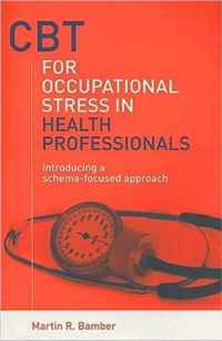 CBT for Occupational Stress in Health Professionals