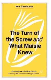 Turn Of The Screw And What Maisie Knew