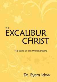 The Excalibur Of Christ