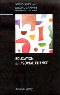 EDUCATION and SOCIAL CHANGE