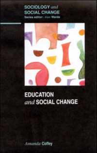 EDUCATION and SOCIAL CHANGE