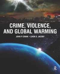 Crime, Violence, and Global Warming