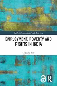 Employment, Poverty and Rights in India