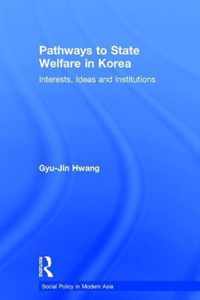 Pathways to State Welfare in Korea