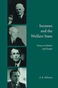 Incomes and the Welfare State