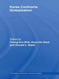 Korea Confronts Globalization