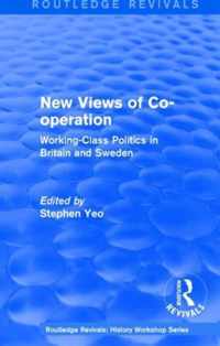 Routledge Revivals: New Views of Co-Operation (1988): Working-Class Politics in Britain and Sweden