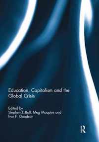 Education, Capitalism and the Global Crisis