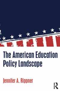 American Education Policy Landscape