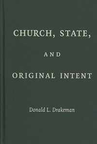 Church, State, and Original Intent