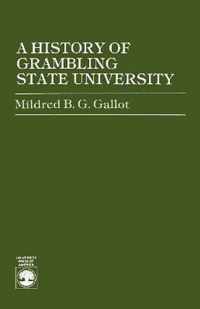 A History of Grambling State University