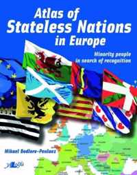 Atlas of Stateless Nations in Europe