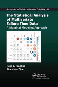 The Statistical Analysis of Multivariate Failure Time Data