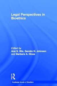 Legal Perspectives in Bioethics