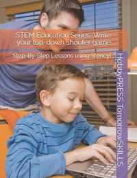 STEM Education Series: Write your top-down shooter game