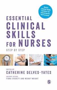 Essential Clinical Skills for Nurses