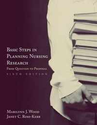 Basic Steps in Planning Nursing Research