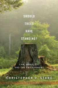 Should Trees Have Standing?