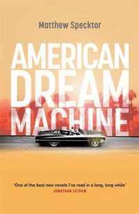 American Dream Machine