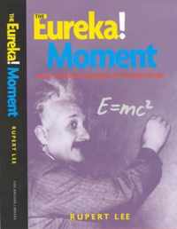 The Eureka! Moment