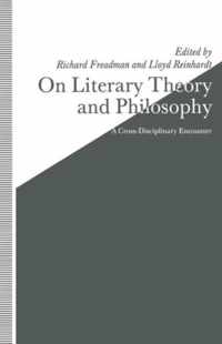 On Literary Theory and Philosophy