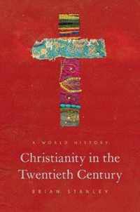 Christianity in the Twentieth Century