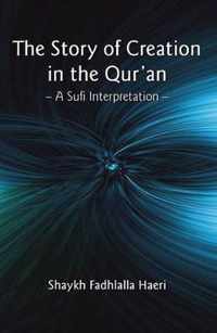 The Story of Creation in the Qur'an