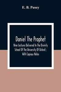 Daniel The Prophet