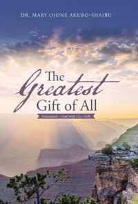 The Greatest Gift of All