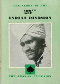 THE STORY OF THE 25th INDIAN DIVISION