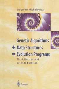 Genetic Algorithms + Data Structures = Evolution Programs