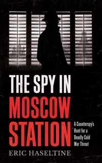 The Spy in Moscow Station