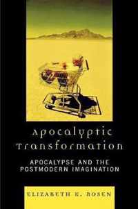 Apocalyptic Transformation