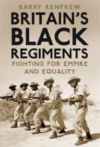 Britain's Black Regiments